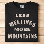 More Mountains Tshirt