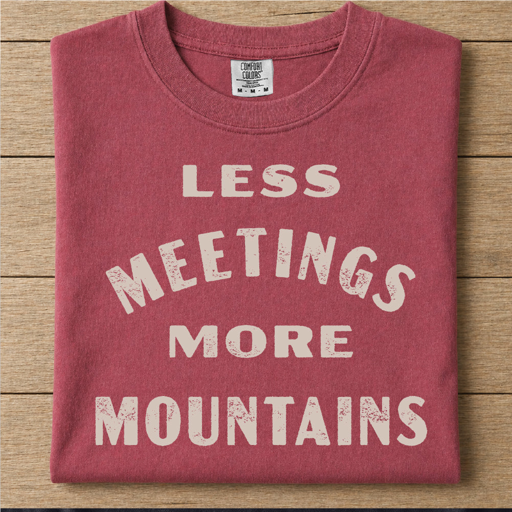 More Mountains Tshirt