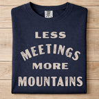 More Mountains Tshirt