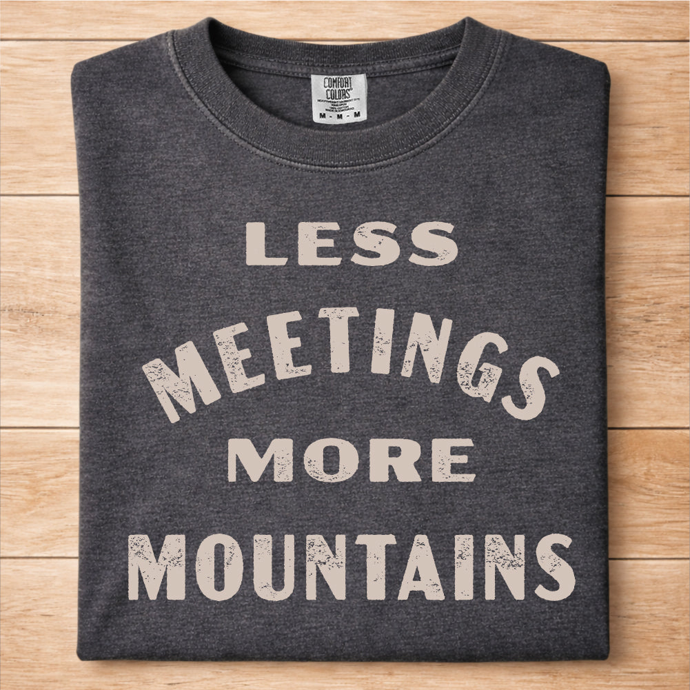 More Mountains Tshirt