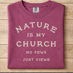 Nature Is My Church Tshirt