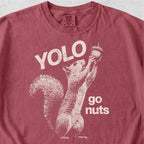 YOLO Go Nuts Squirrel Tshirt
