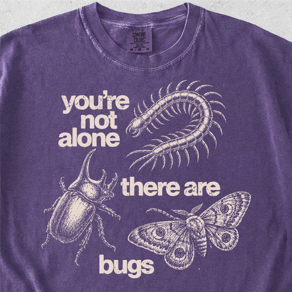 There Are Bugs Tshirt