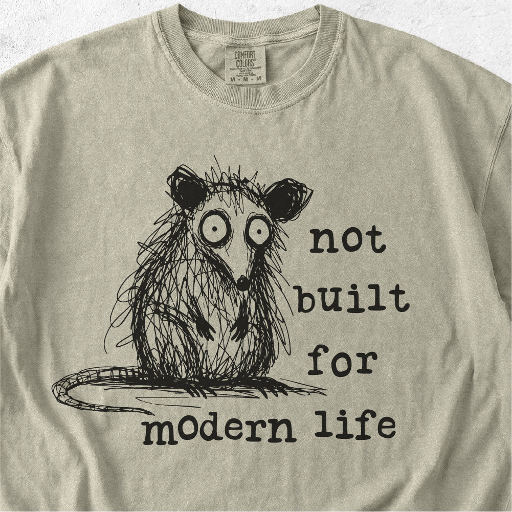 Not Built for Modern Life Tshirt