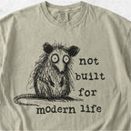 Not Built for Modern Life Tshirt