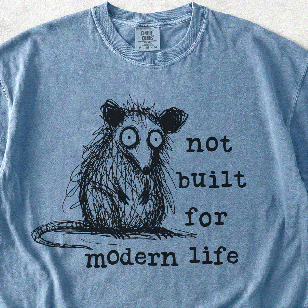 Not Built for Modern Life Tshirt