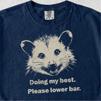 Doing My Best Possum Tshirt