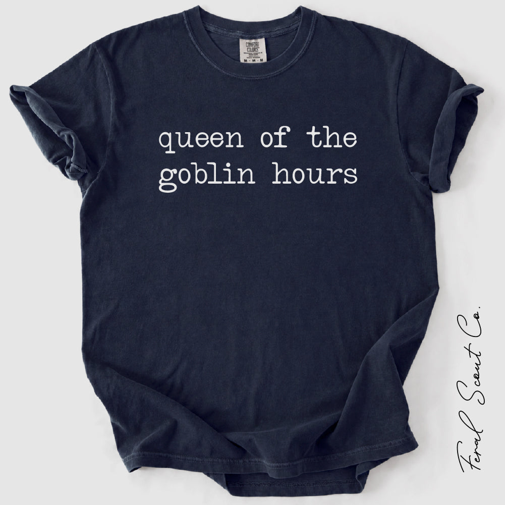 Queen of the Goblin Hours Tshirt