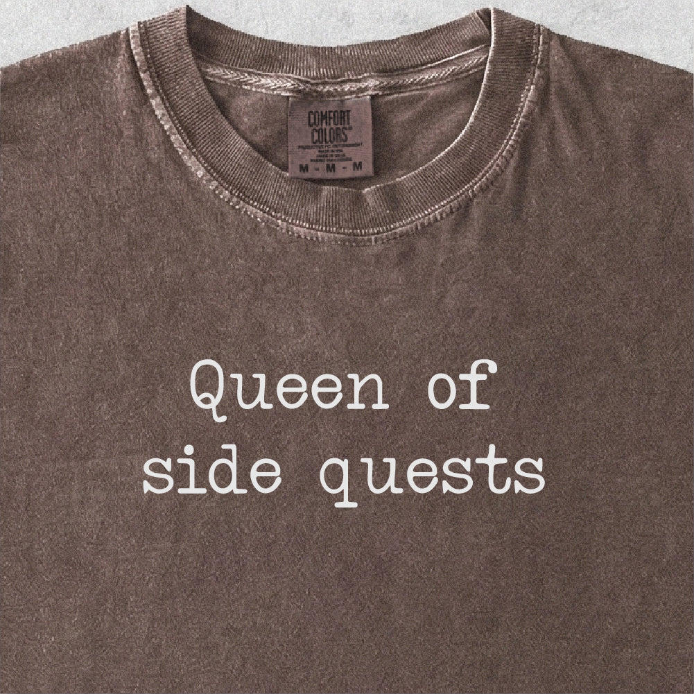 Queen of Side Quests Tshirt