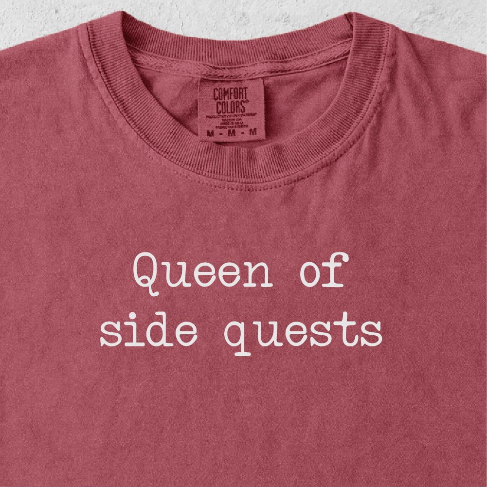 Queen of Side Quests Tshirt