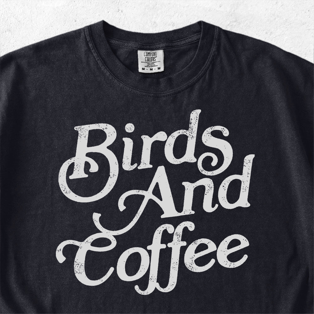 Birds And Coffee Tshirt