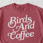 Birds And Coffee Tshirt