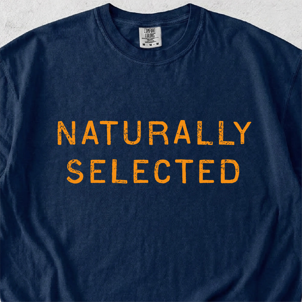 Naturally Selected Tshirt