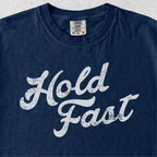Hold Fast Tshirt