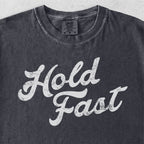 Hold Fast Tshirt