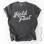Hold Fast Tshirt