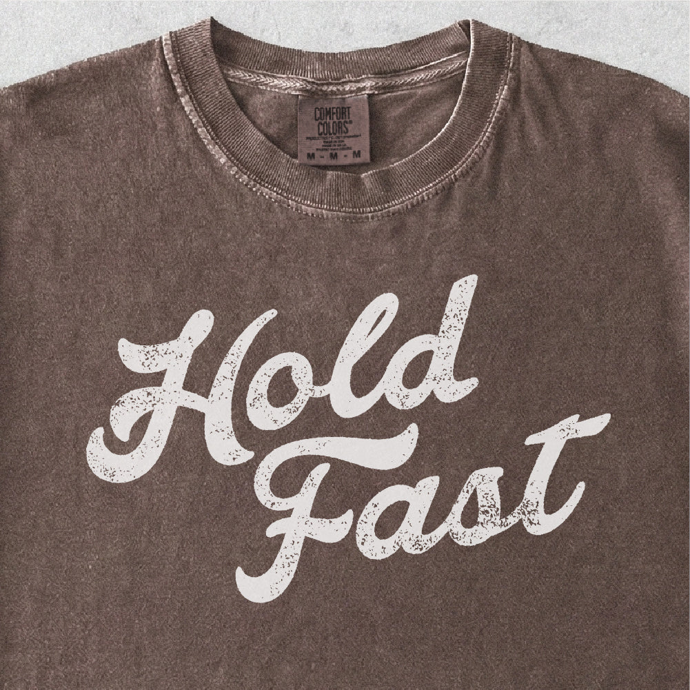 Hold Fast Tshirt