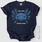 Always Axolotl Questions Tshirt
