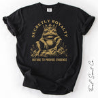 Secretly Royalty Tshirt