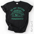 Do Not Disturb Turtle Tshirt