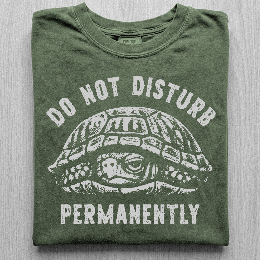 Do Not Disturb Turtle Tshirt