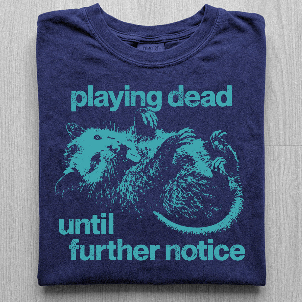 Playing Dead Tshirt