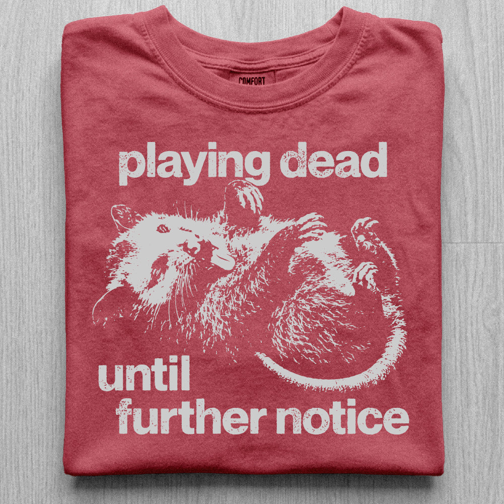 Playing Dead Tshirt