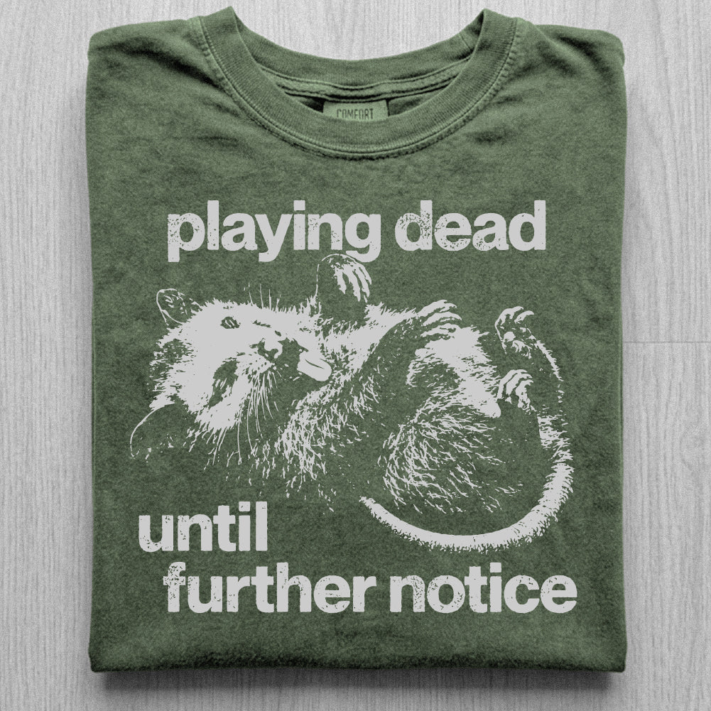Playing Dead Tshirt