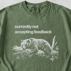 Not Accepting Feedback Bear Tshirt