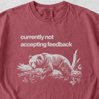 Not Accepting Feedback Bear Tshirt