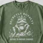 Secretly Royalty Tshirt