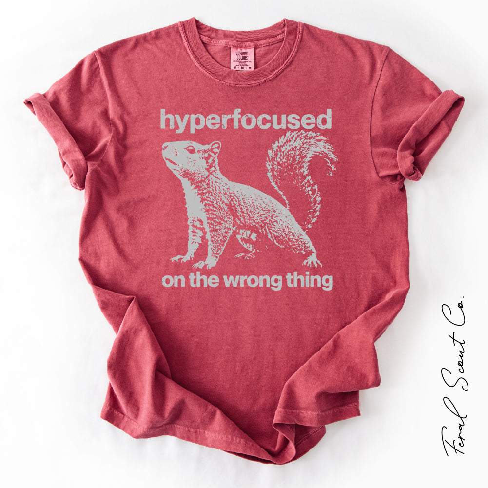 Hyperfocused Squirrel Tshirt