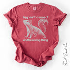 Hyperfocused Squirrel Tshirt