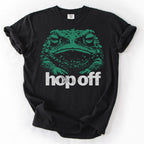 Hop Off Toad Tshirt