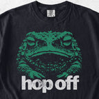 Hop Off Toad Tshirt