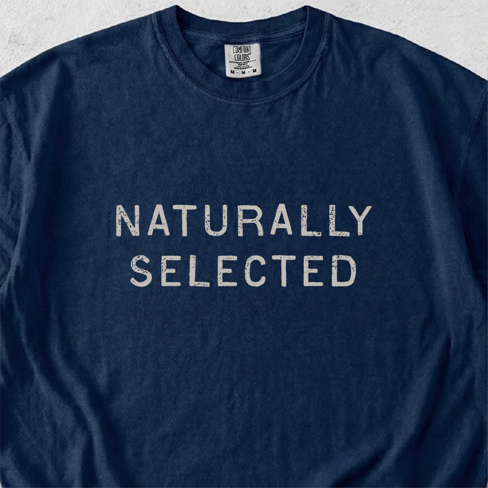 Naturally Selected Tshirt