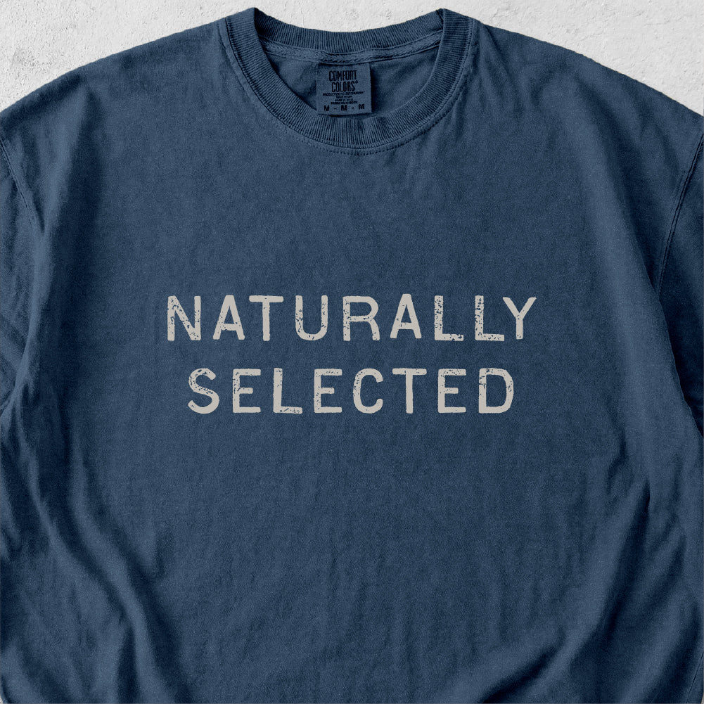 Naturally Selected Tshirt