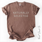 Naturally Selected Tshirt