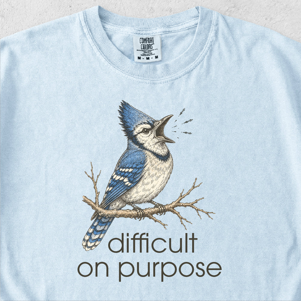 Difficult on Purpose Tshirt