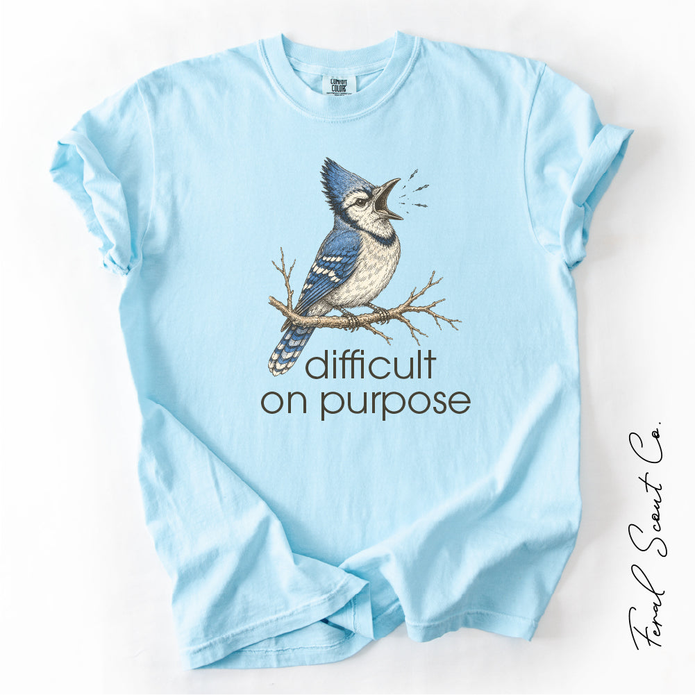 Difficult on Purpose Tshirt