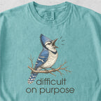Difficult on Purpose Tshirt