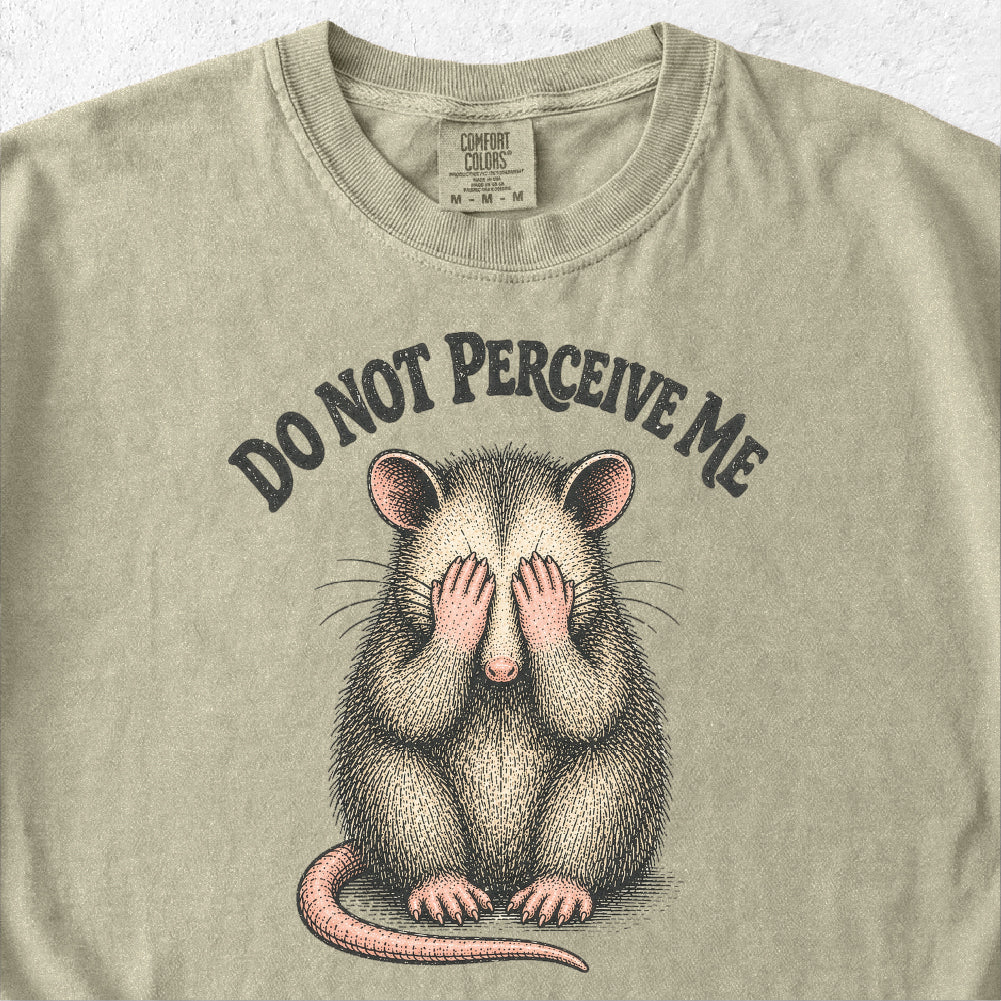 Do Not Perceive Me Tshirt