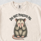 Do Not Perceive Me Tshirt