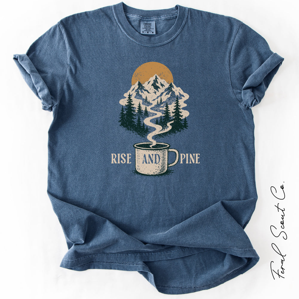 Rise and Pine Tshirt