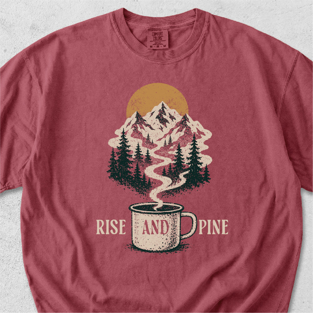 Rise and Pine Tshirt
