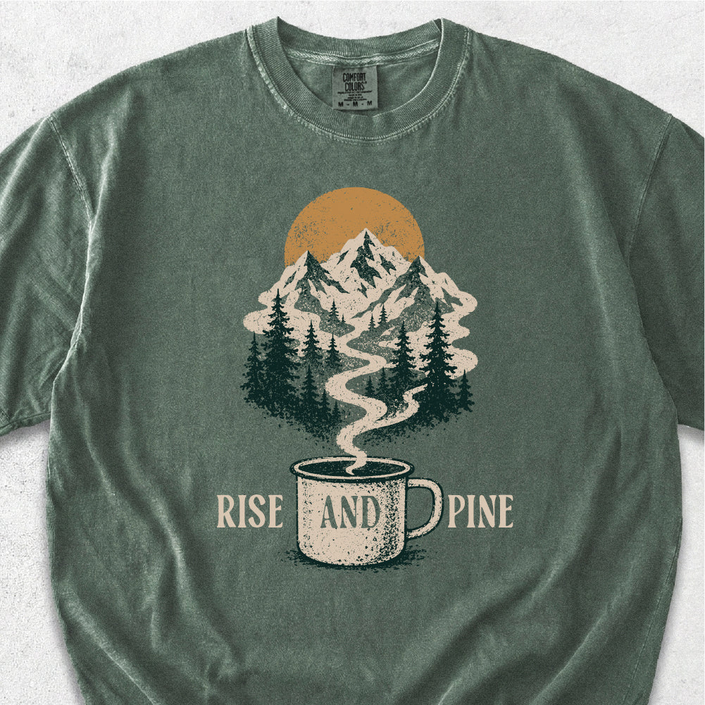 Rise and Pine Tshirt