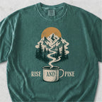 Rise and Pine Tshirt