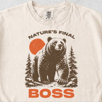 Nature’s Final Boss Tshirt