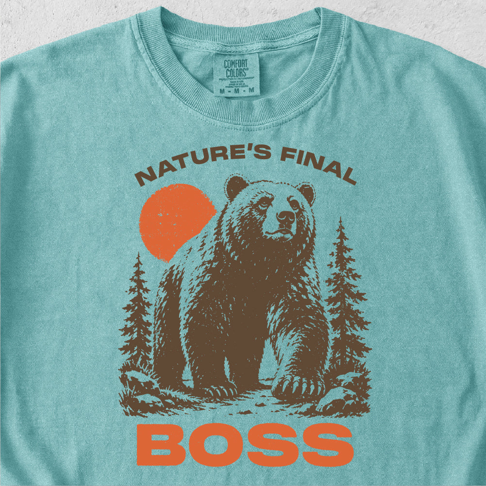 Nature’s Final Boss Tshirt