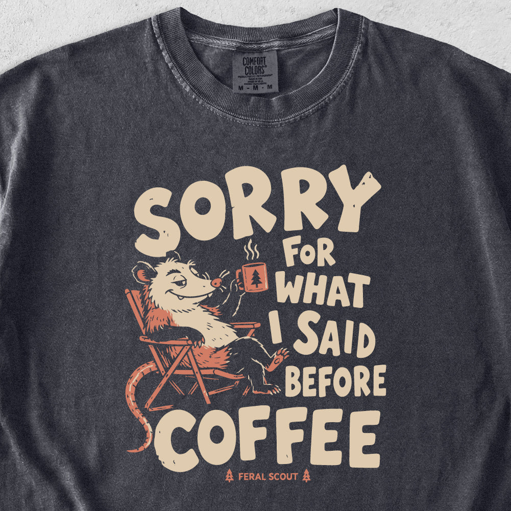 What I Said Before Coffee Tshirt